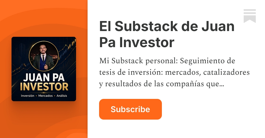El Substack de Juan Pa Investor | Substack