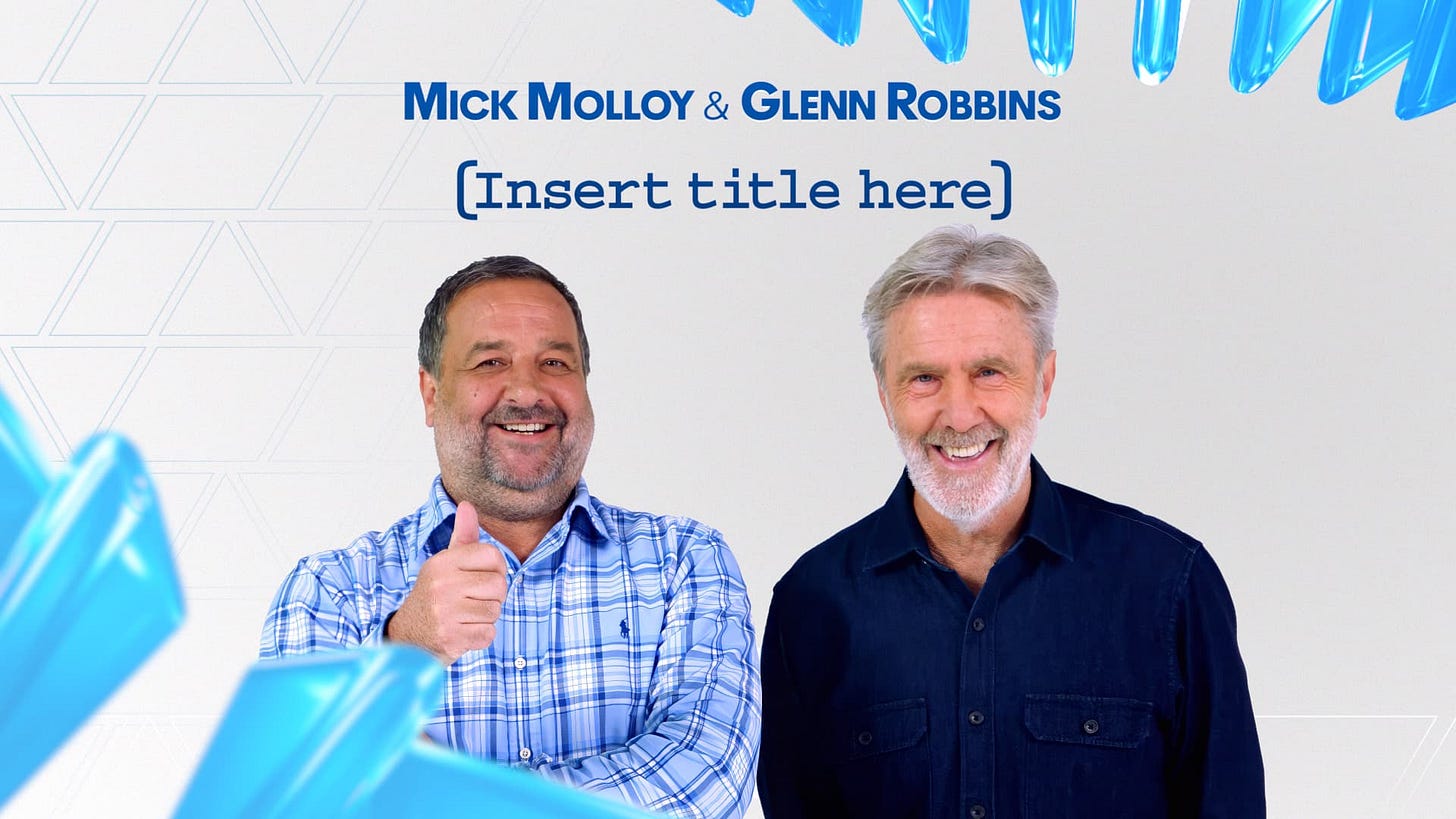 Mick Molloy and Glenn Robbins (Title TBA) - Seven Network - Media Spy