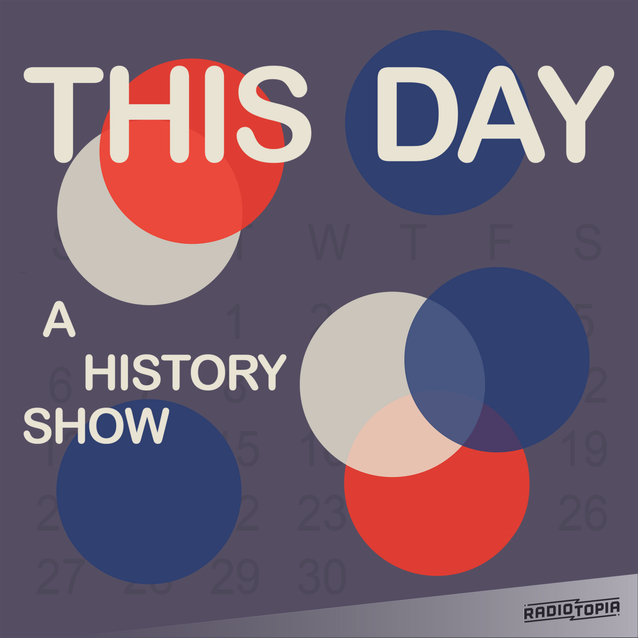 This Day (A History Show)