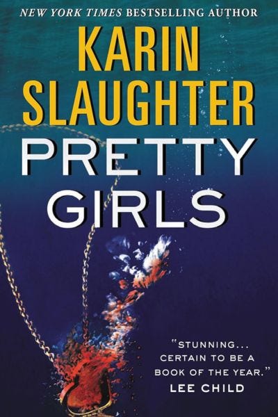 thriller books karin slaughter pretty girls