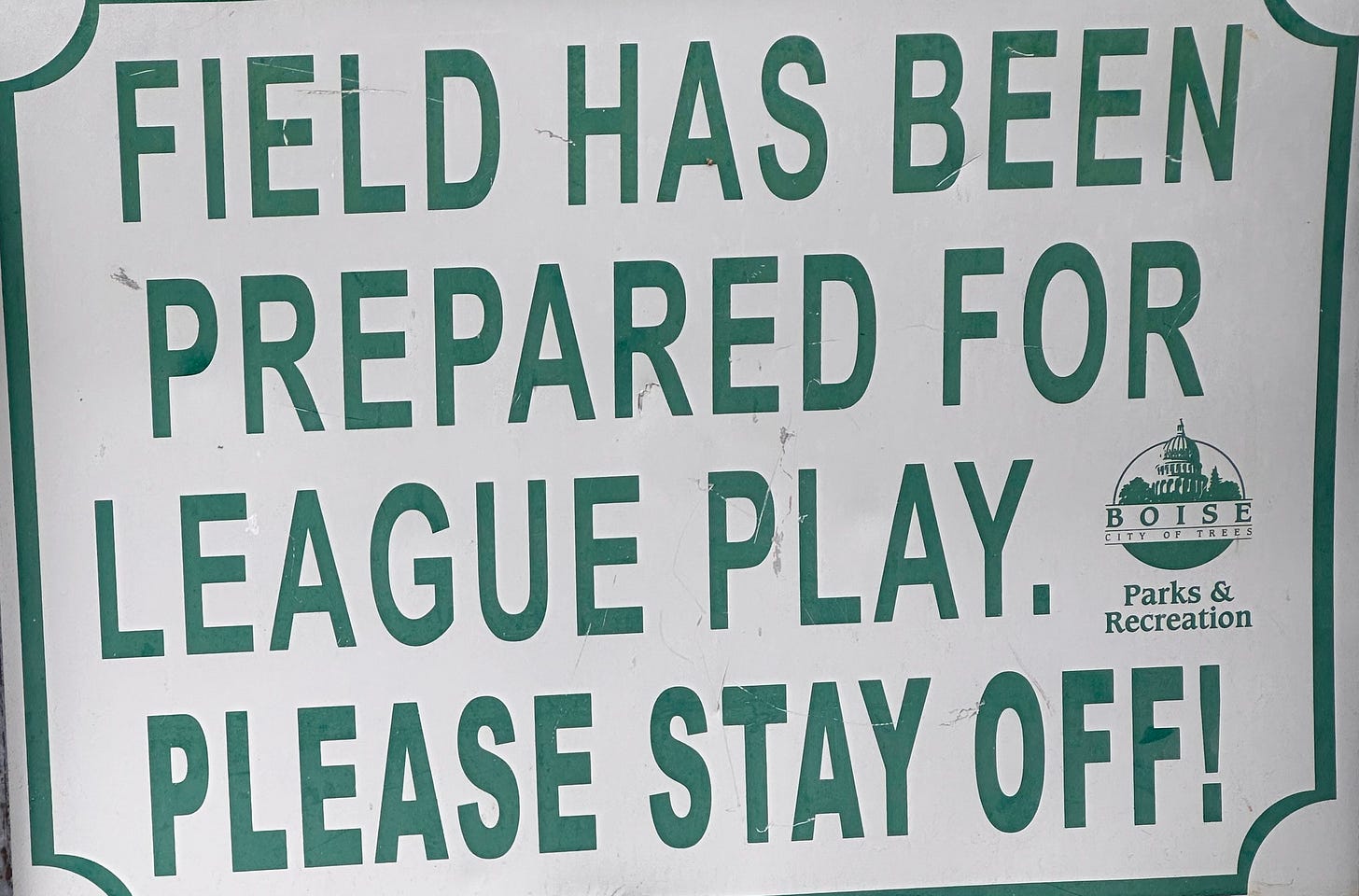 Sign on a Boise Park Softball field.