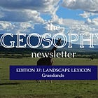 #37: Landscape Lexicon: Grasslands