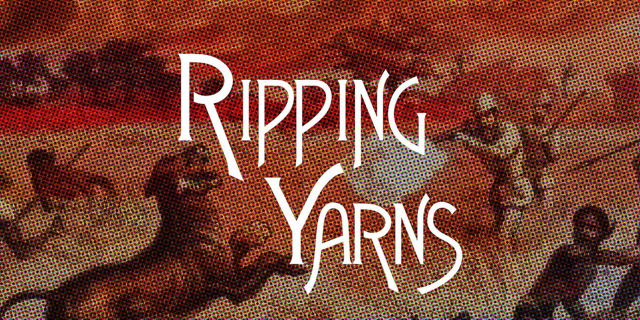 Ripping Yarns