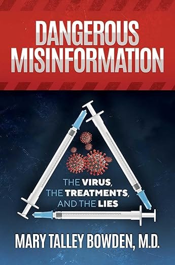 Dangerous Misinformation: The Virus, the Treatments, and the Lies