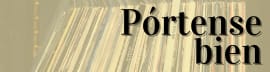 Pórtense bien