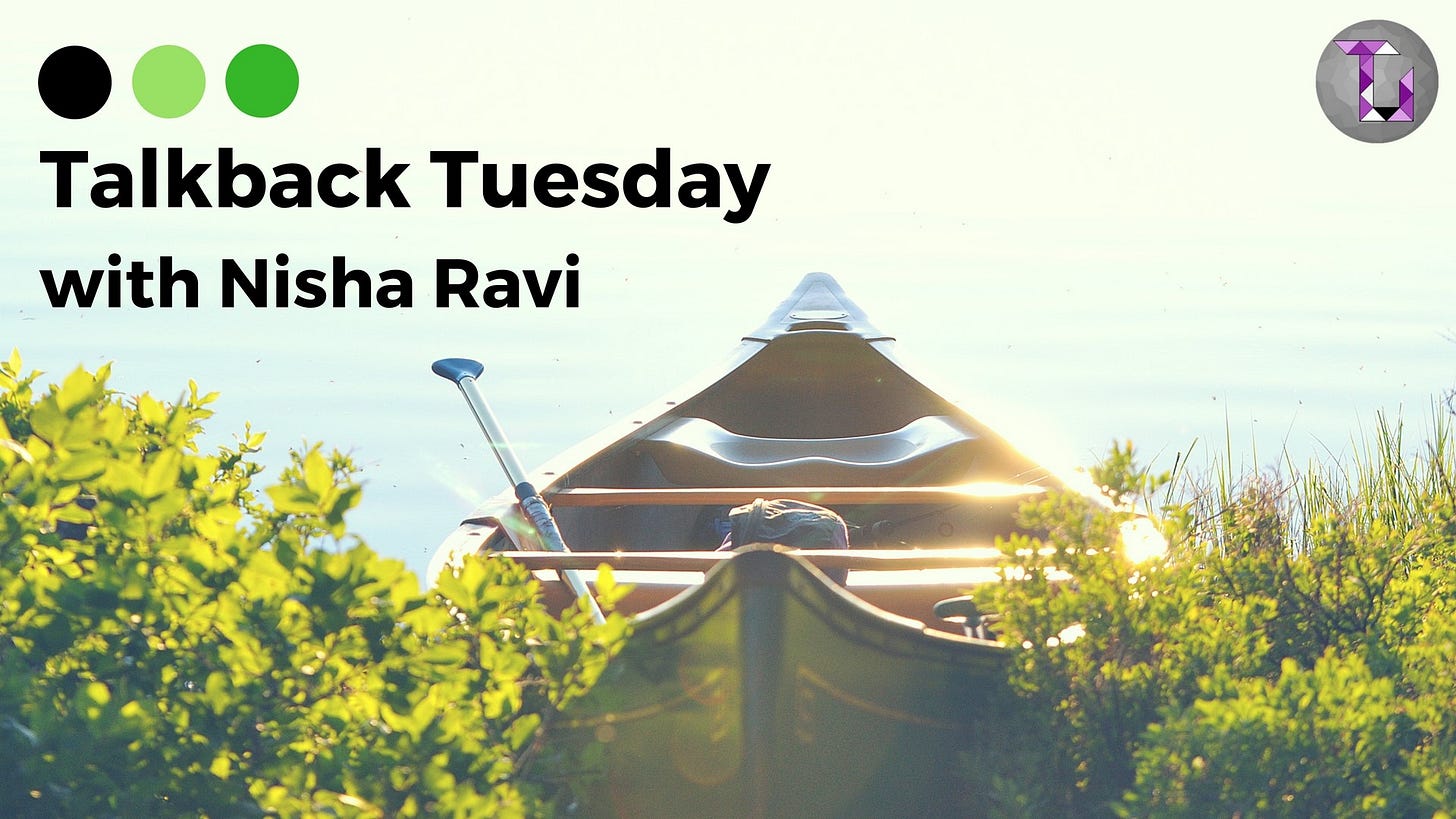 Nisha Ravi | #TalkbackTuesday