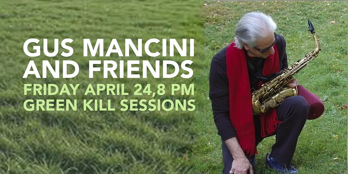 Steven Bonacci Live with Gus Mancini and Friends, April 24, 8 PM, Green Kill ...