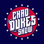 Chad Dukes Show's avatar
