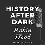 History After Dark