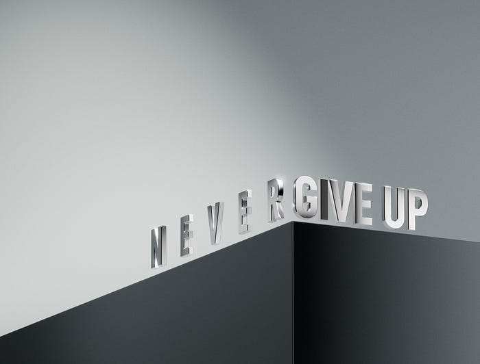 Never give up, small changes to better life. Never give up, small changes to better life.