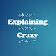 Explaining Crazy