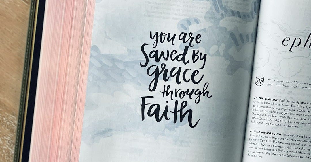 You are saved by grace through faith.