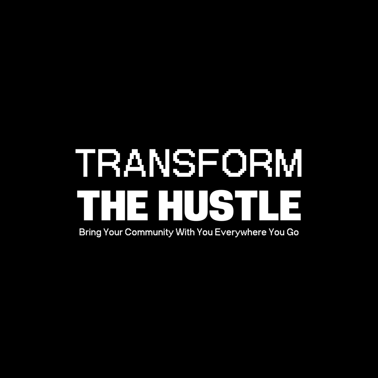 Transform The Hustle’s Substack