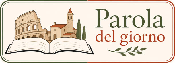 Parola del giorno e la lingua italiana