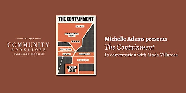 Michelle Adams presents The Containment