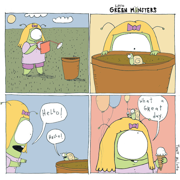 Mabel waters a pot of soil. She sees a snail. “Hello!” The snail says, “Hello!” Later, Mabel eats an icecream cone with the snail on her head. The snail is holding a balloon. Mabel looks up at the snail. “What a great day.” 