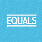 EQUALS