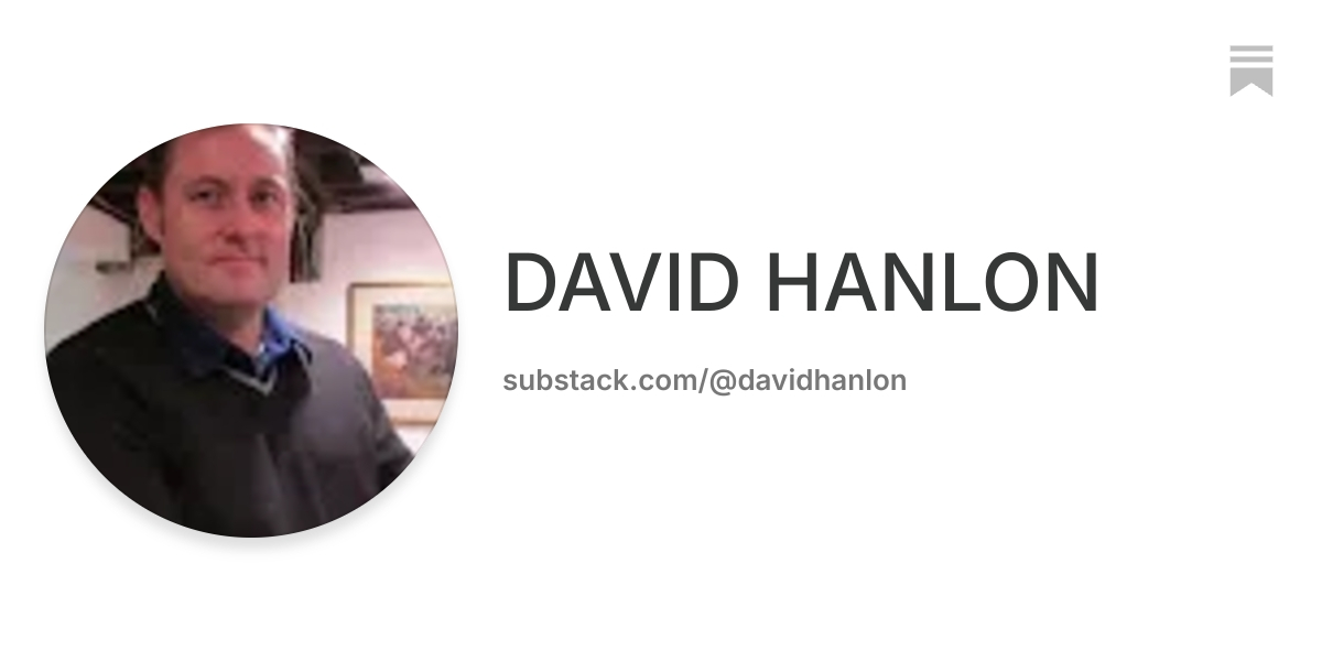 DAVID HANLON | Substack