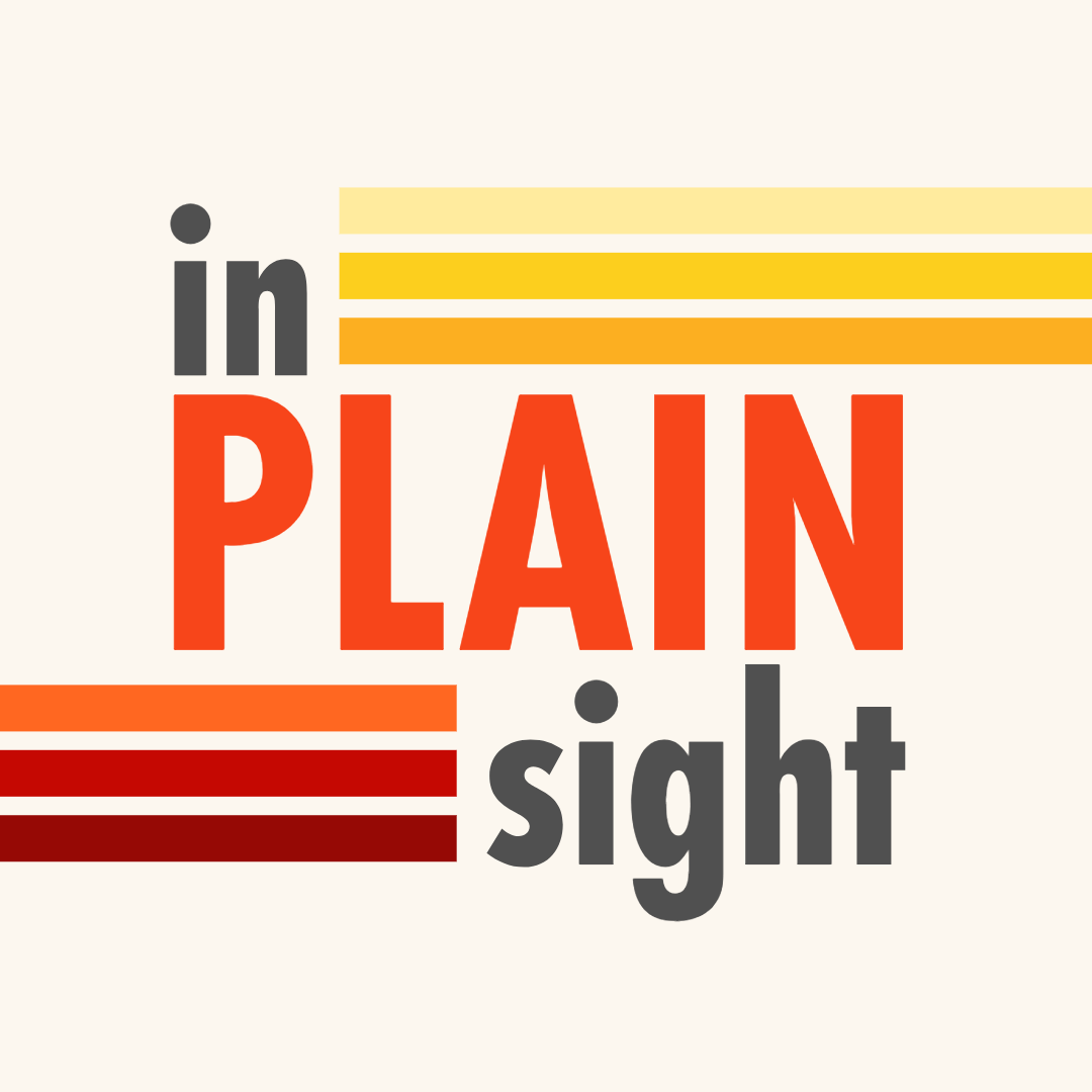 In Plain Sight