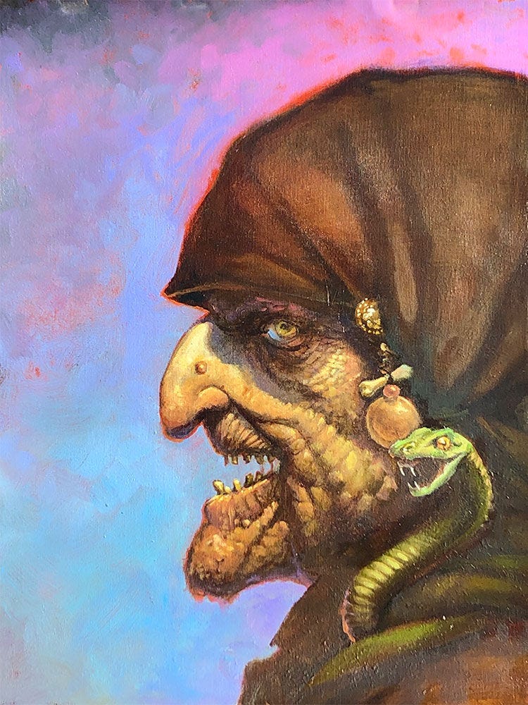 Against a background of blue mixed with pink, the arched nose and jutting jaw of a witch present in profile. Her skin is ridged as if wrinkles have formed on wrinkles. From beneath plain brown hooded robes, she stares askance with amber eye fixed roughly on the viewer. There’s a wart on the side of her nose equal in size to her uneven, well-spaced rotting teeth. Pinned to her hood is a gold broach with a small bone hanging from it then a round vial beneath that. On her shoulder, a green serpent coils with fangs bared, hood fanned as its poised to strike.