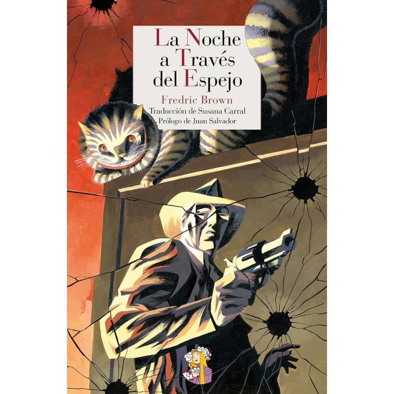 Portada de La noche a través del espejo, una novela de Fredric Brown publicada por Reino de Cordelia en 2021.