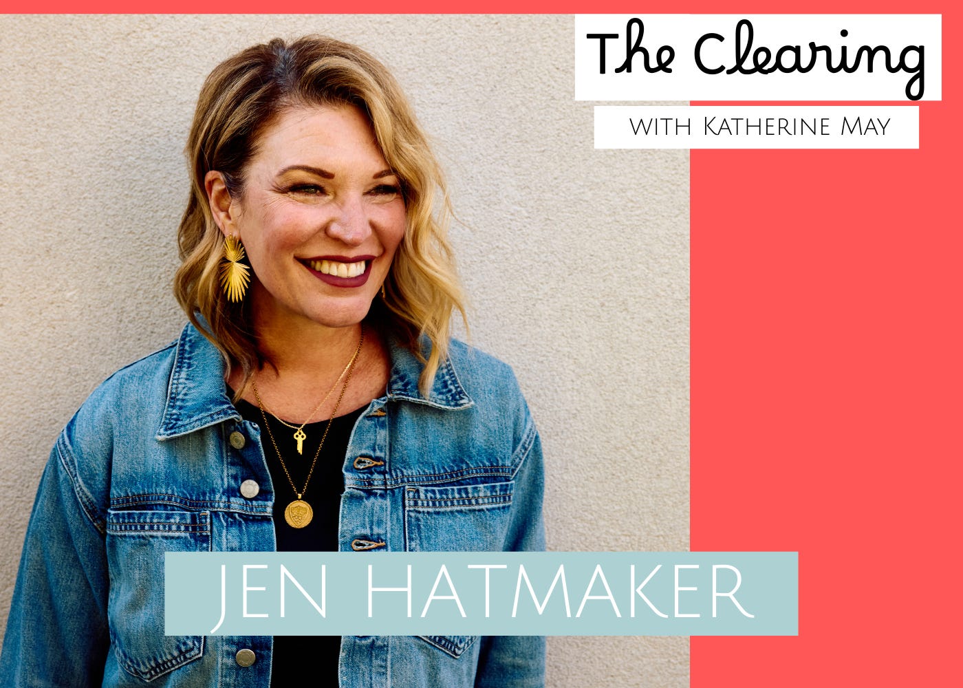 The Clearing Podcast Ad-Free: Jen Hatmaker
