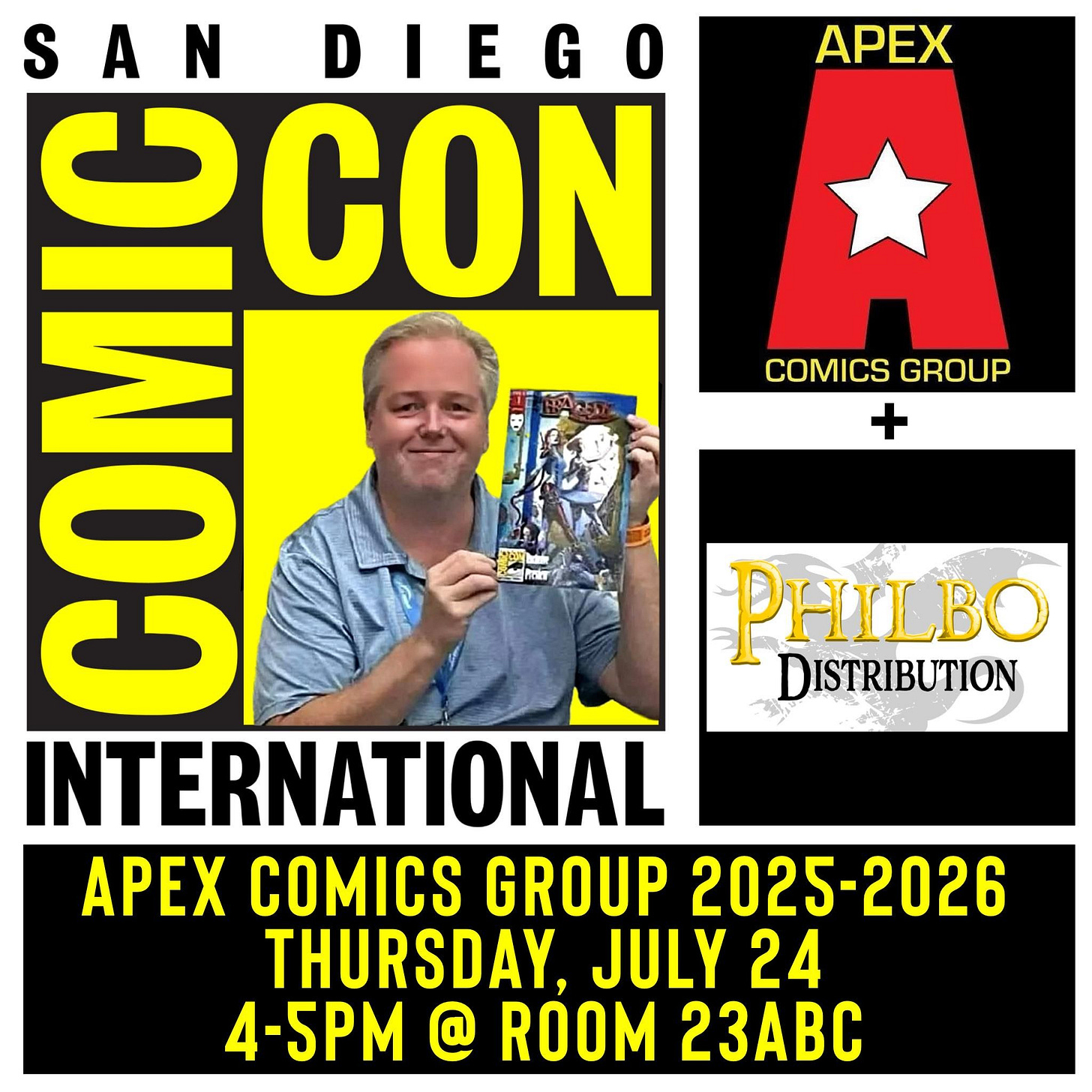 May be an image of 1 person and text that says "APEX COMICS COMICSGROUP GROUP + H SAN A DIEGO G -CON HUM INTERNATIONAL APEX COMICS GROUP 2025-2026 THURSDAY, JULY 24 4-5PM @ ROOM 23ABC PHILBO DISTRIBUTION"