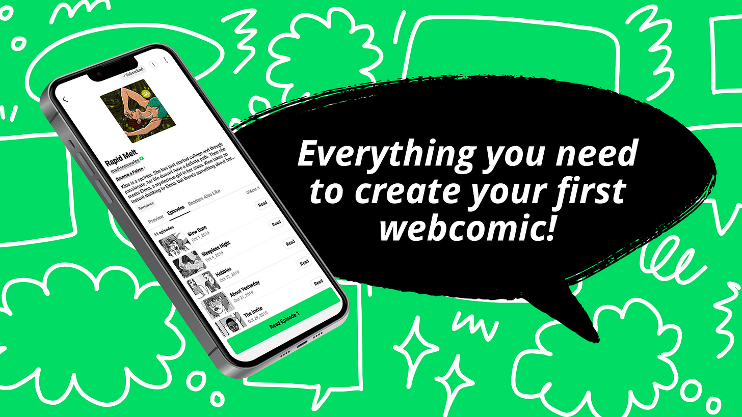 graphic showing a Webtoon on a cell phone screen. The text in the background reads "Everything you need to create your first webcomic."
