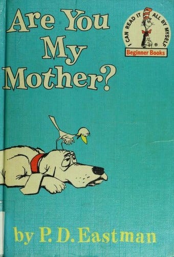 cover of Are You My Mother? by P.D. Eastman