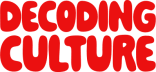 DECODING CULTURE