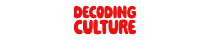 DECODING CULTURE