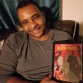 Who Was That Black Man?