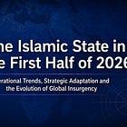 The Islamic State in the First Half of 2026
