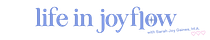 Life in Joyflow
