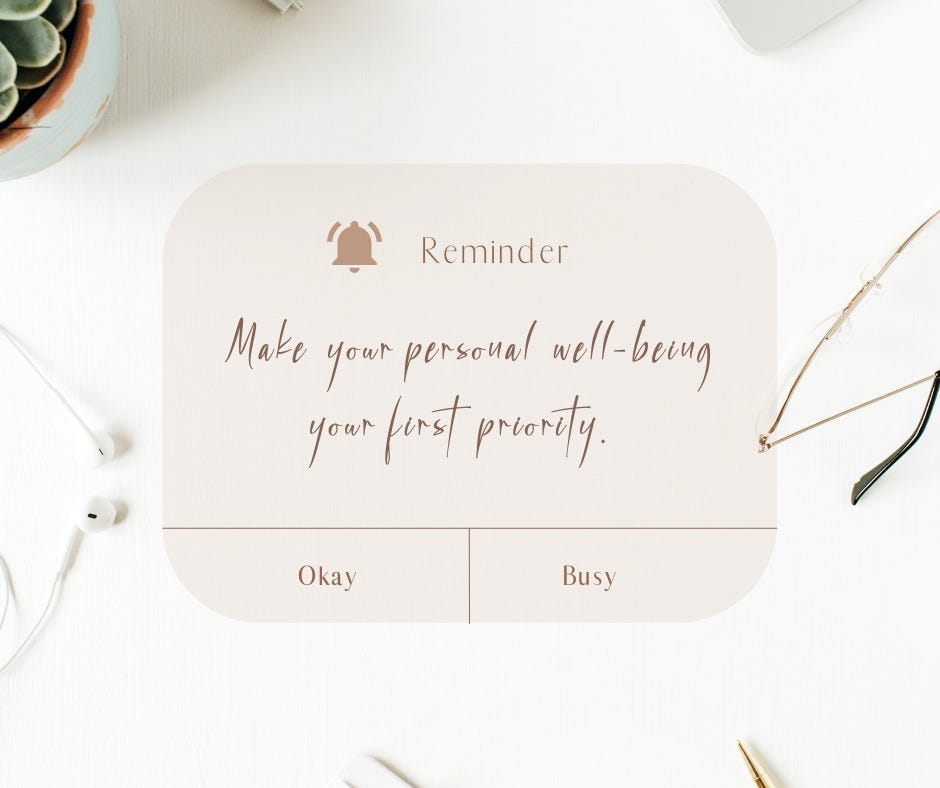 Make your personal well-being your first priority
