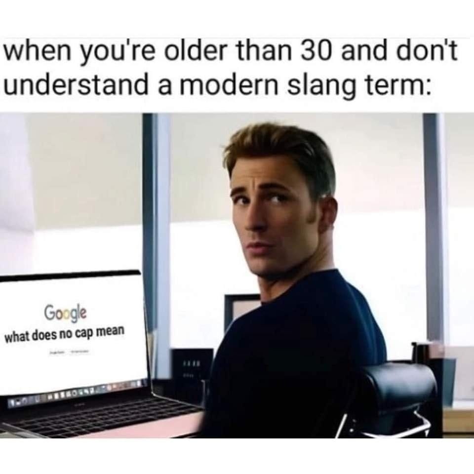 Slang over 30 meme