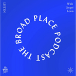The Broad Place