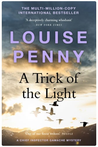 The book cover for A Trick of the Light by Louise Penny. The design features a dramatic, cloudy sky at sunset or sunrise, with a flock of geese or similar birds silhouetted in flight above dark, rugged mountain peaks. The author's name is in lavender lettering above the title. Underneath the title, it reads: A Chief Inspector Gamache Mystery. Top blurbs include "THE MULTI-MILLION-COPY INTERNATIONAL BESTSELLER" and a New York Times quote calling it "A deceptively charming whodunit"
