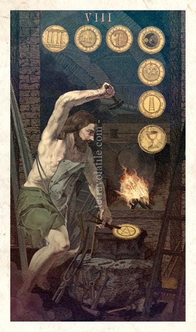 The Eight of Pentacles from the Terra Volatile deck