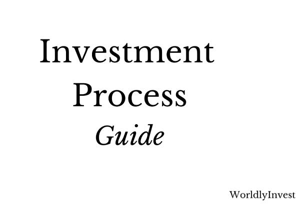 The Complete Investment Process Step-by-Step Guide