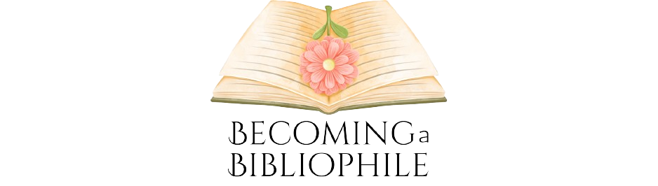 Becoming a Bibliophile