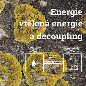 Energie, vtělená energie a decoupling