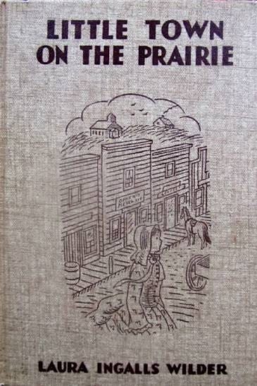 Little Town on the Prairie (Little House #7)