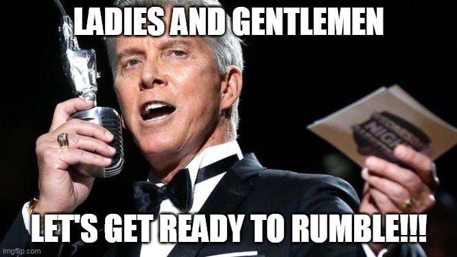 lets get ready to rumble - Imgflip