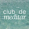 Club de Meditar