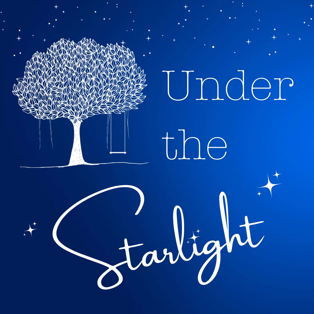 Under the Starlight ✨