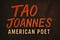 Tao Joannes: American Poet