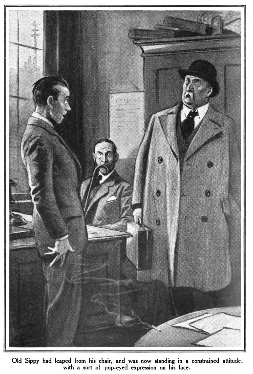 Old Sippy stood with a pop-eyed expression on his face.