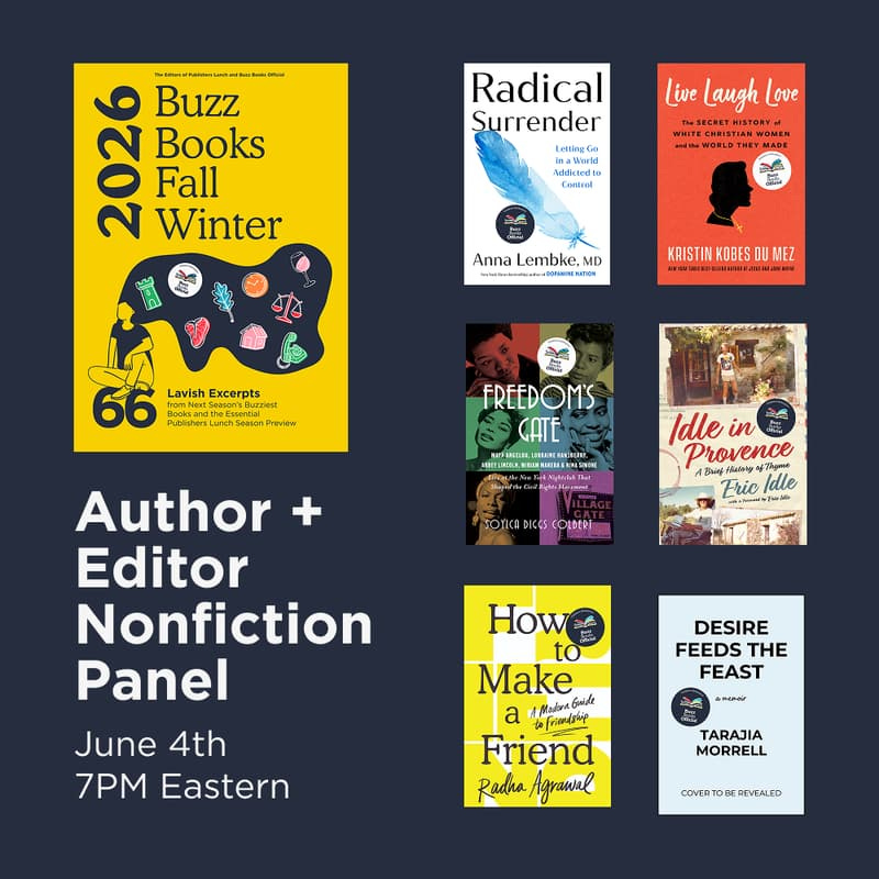 Stream now: Buzz Books Fall/Winter '26 Author & Editor Nonfiction Panel ...