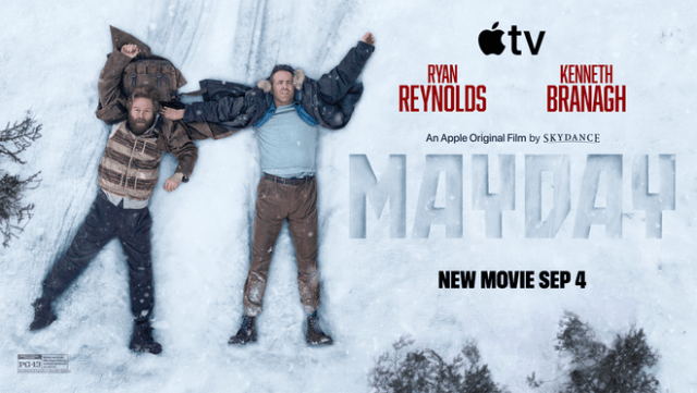 Ryan Reynolds and Kenneth Branagh star in the action-packed comedy “Mayday,” premiering globally on Apple TV on September 4, 2026.